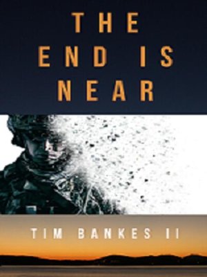 cover image of The End Is Near